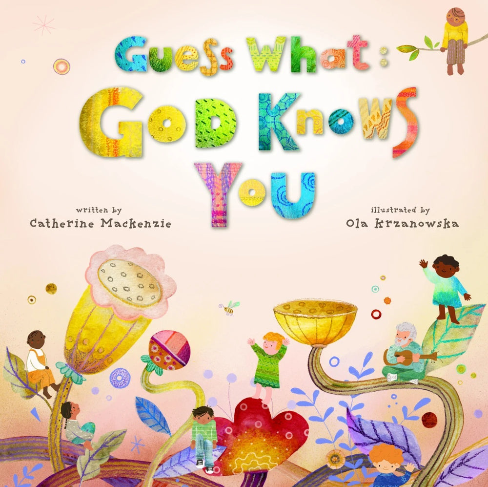 9781527113497-guess-what-god-knows-you-catherine-mackenzie