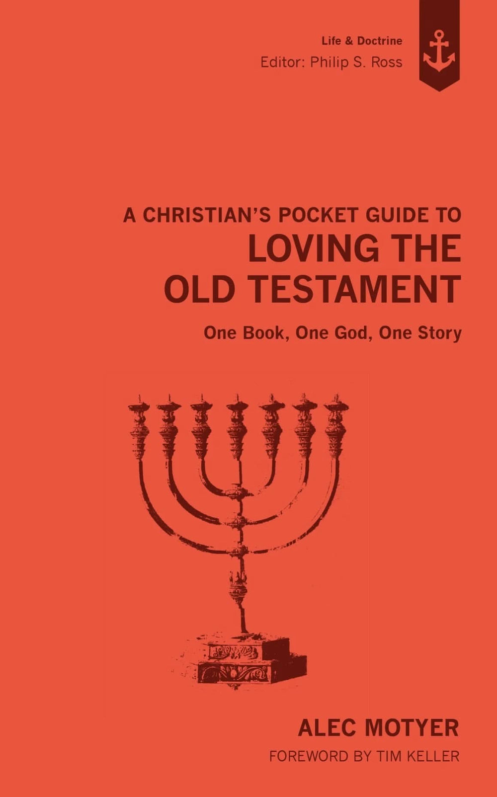 9781527114845-christians-pocket-guide-to-loving-the-old-testament-a-alec-motyer