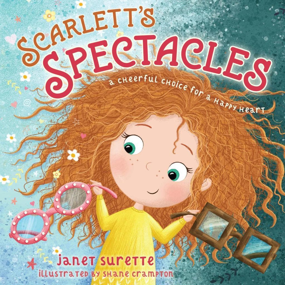 9781535959056-scarlett-s-spectacles-a-cheerful-choice-for-a-happy-heart-janet-Surette