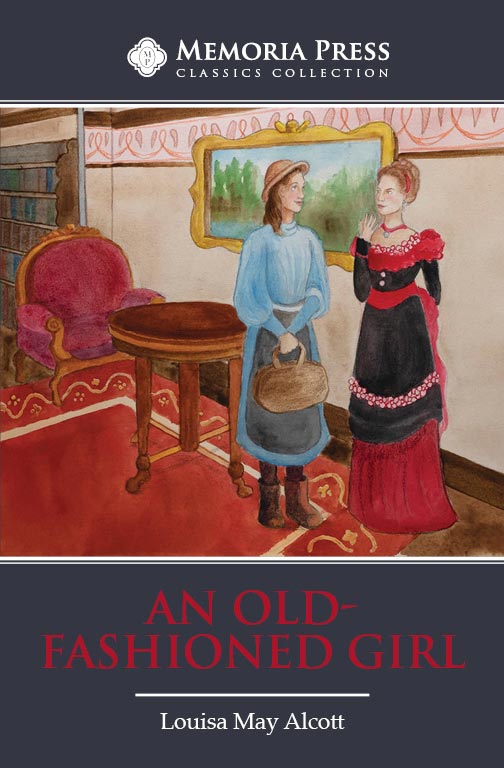 9781547702411-an-old-fashioned-girl-second-edition-louisa-may-alcott
