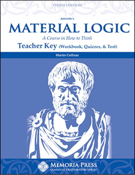 9781547703531-material-logic-teacher-key-third-edition-martin-cothran