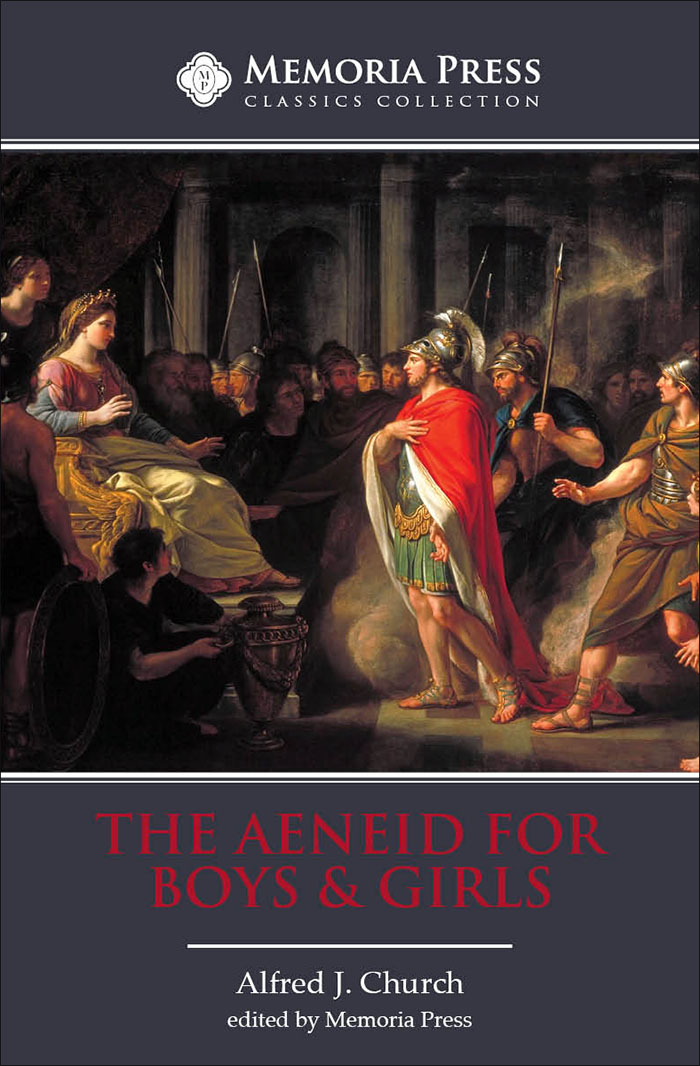 9781547705627-aeneid-for-boys-girls-second-edition-alfred-j-church-memoria-press