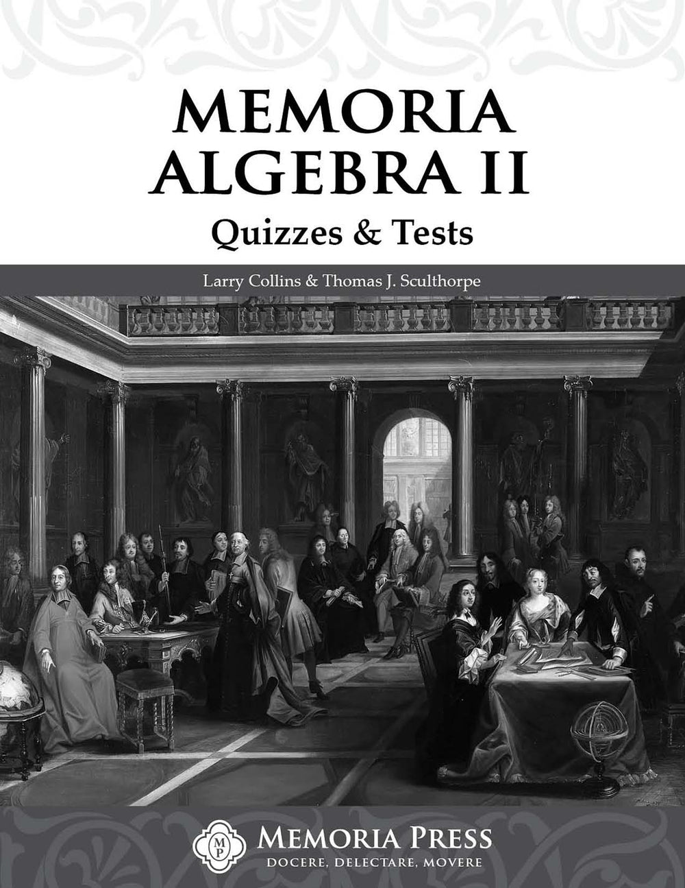 9781547706402-memoria-algebra-ii-quizzes-tests-thomas-j-sculthorpe-thomas-e-clark