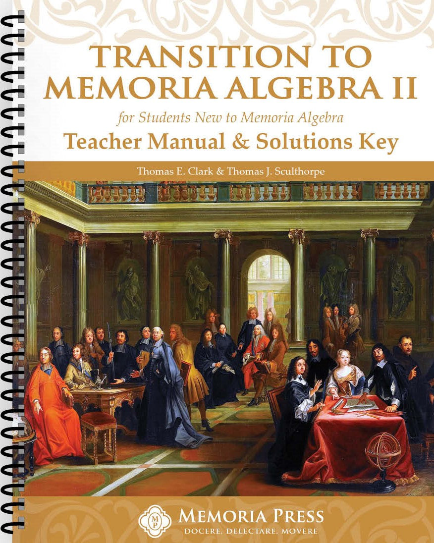 9781547707096-transition-to-memoria-algebra-ii-teacher-manual-_-solutions-key-thomas-j-sculthorpe-thomas-e-clark