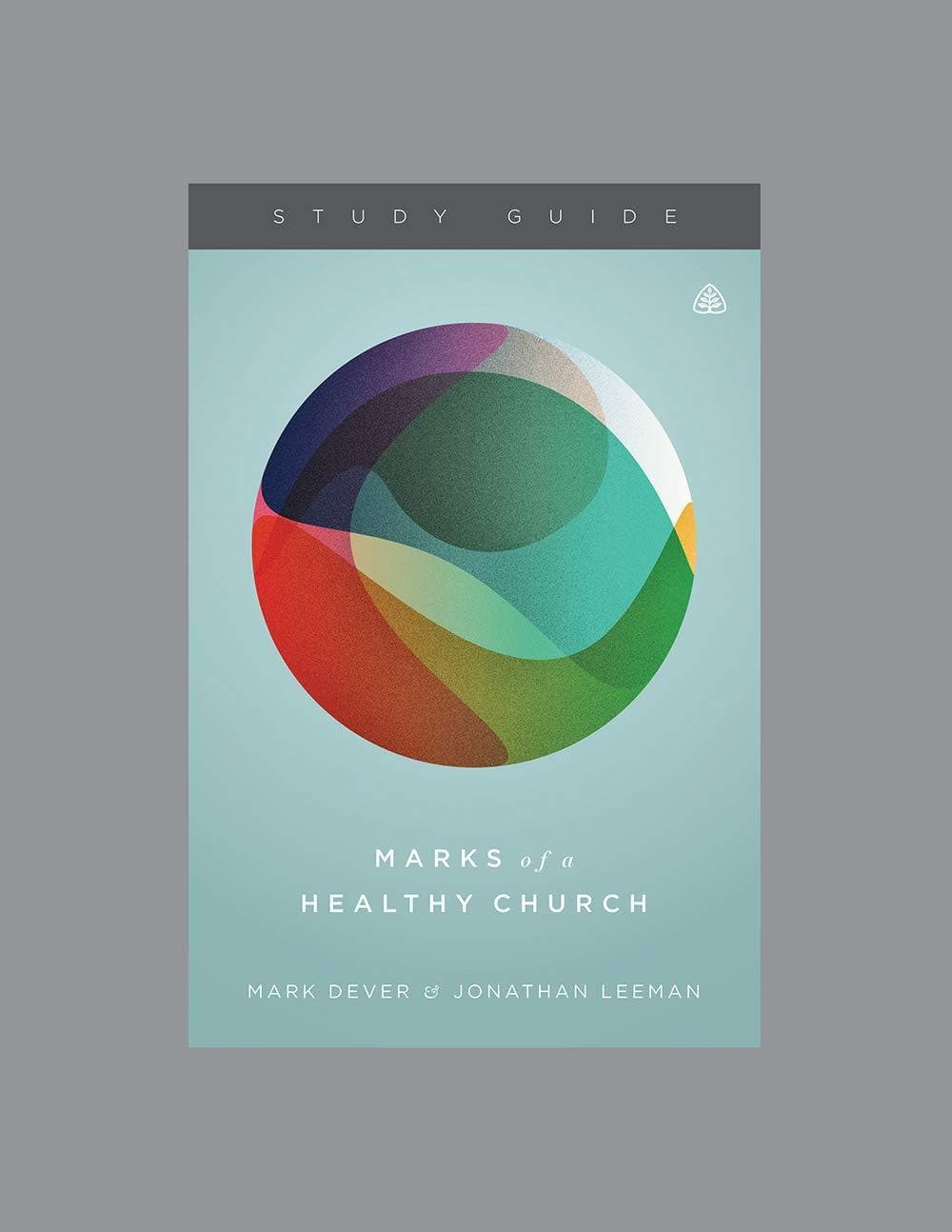 9781567696752-marks-of-a-healthy-church-study-guide-mark-dever-jonathan-leeman