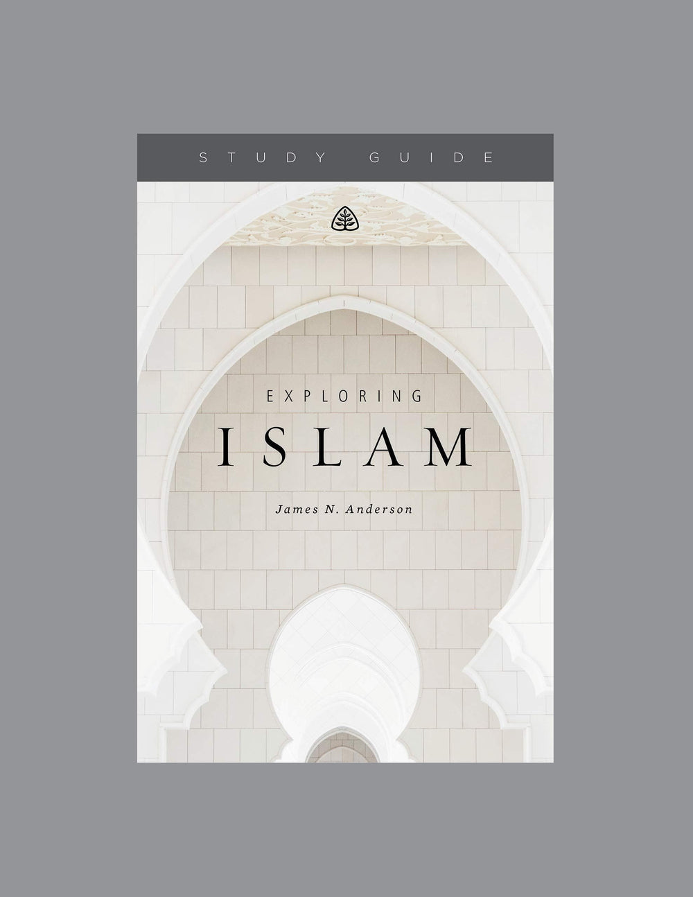 9781567699937-exploring-islam-study-guide-ligonier-ministries