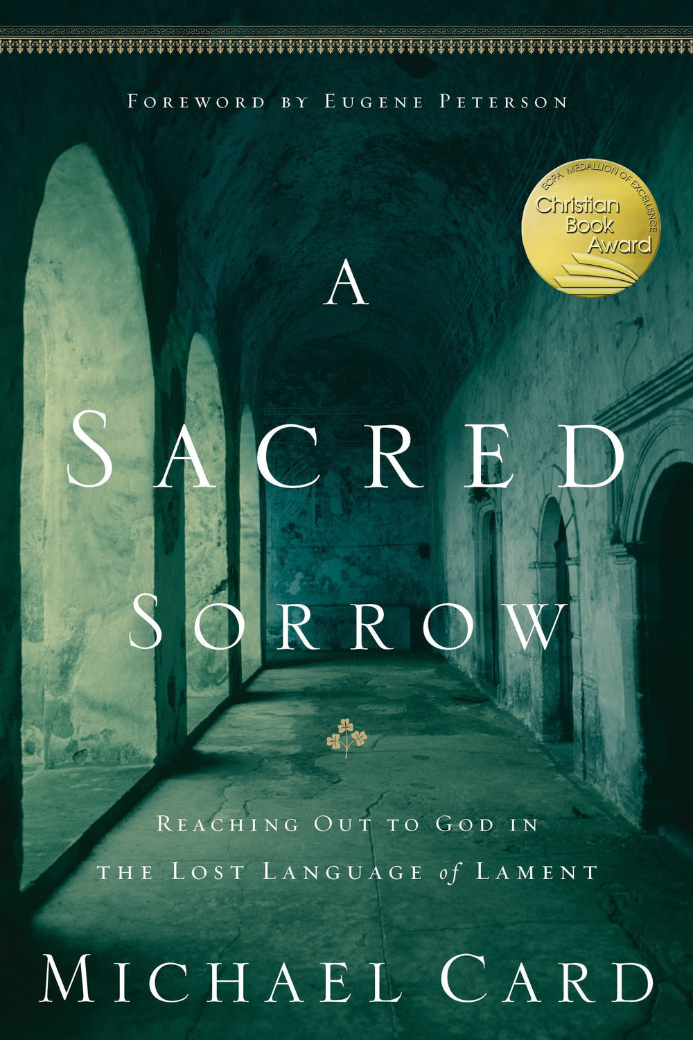 9781576836675-sacred-sorrow-a-michael-card