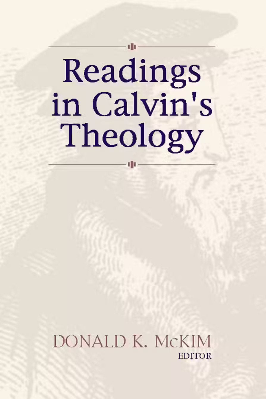 9781579101510-readings-in-calvins-theology-donald-k-mckim