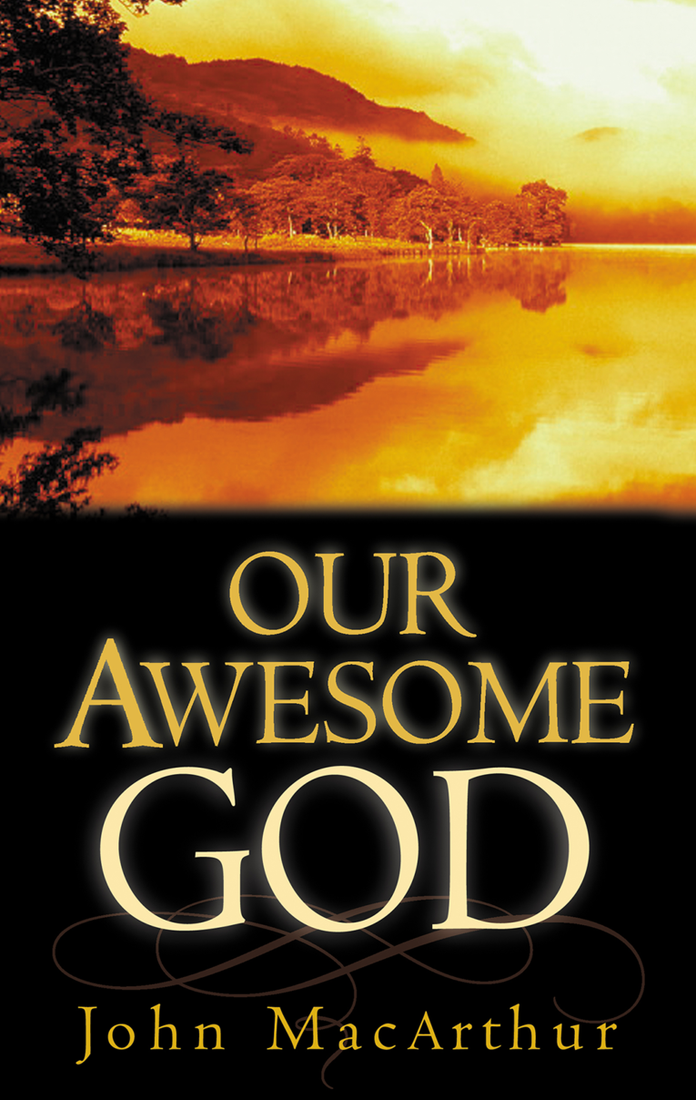 9781581342895-our-awesome-god-john-f-macarthur
