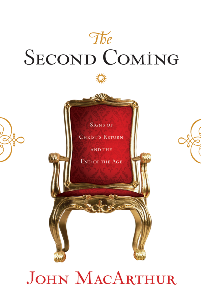 9781581347579-the-second-coming-signs-of-christ-s-return-and-the-end-of-the-age-john-f-macarthur