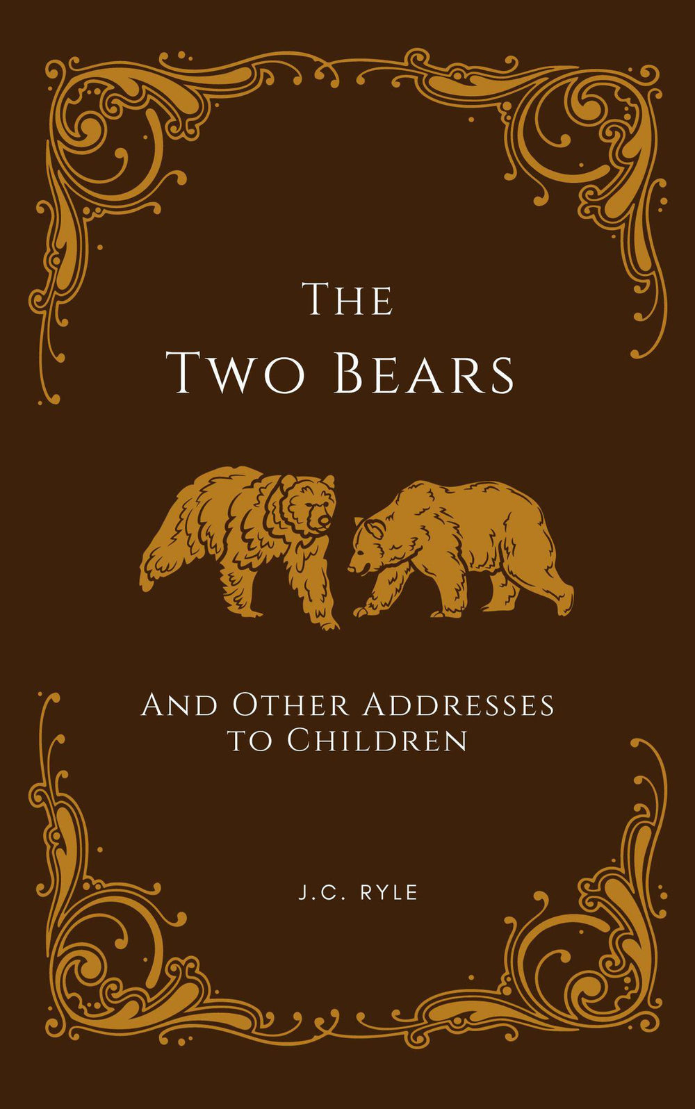 9781583391051-two-bears-the-j-c-ryle