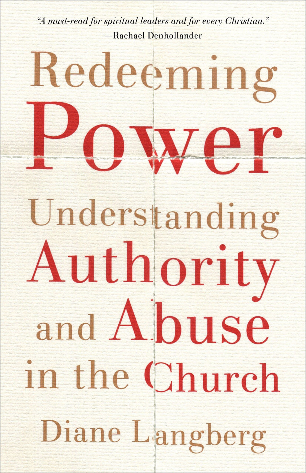 9781587434389-redeeming-power-understanding-authority-and-abuse-in-the-church-diane-langberg