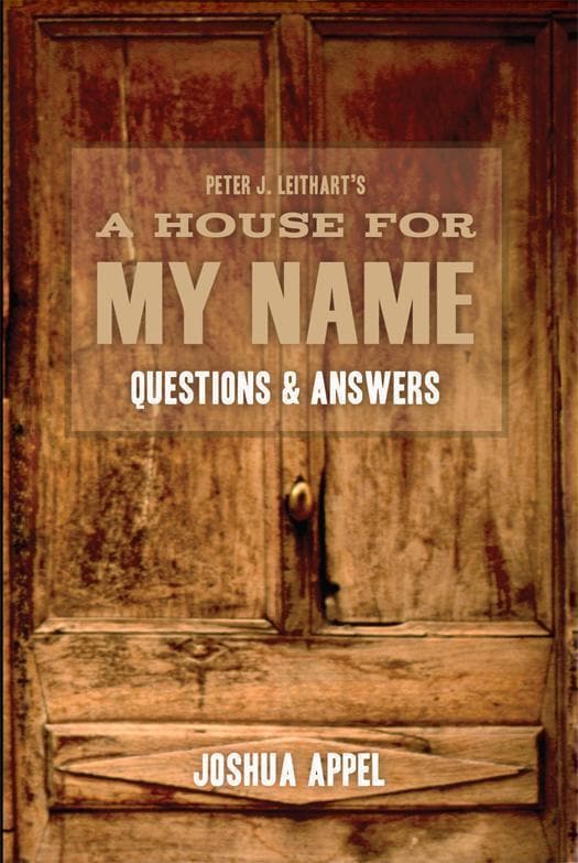 9781591280637-house-for-my-name-a-qa-joshua-appel