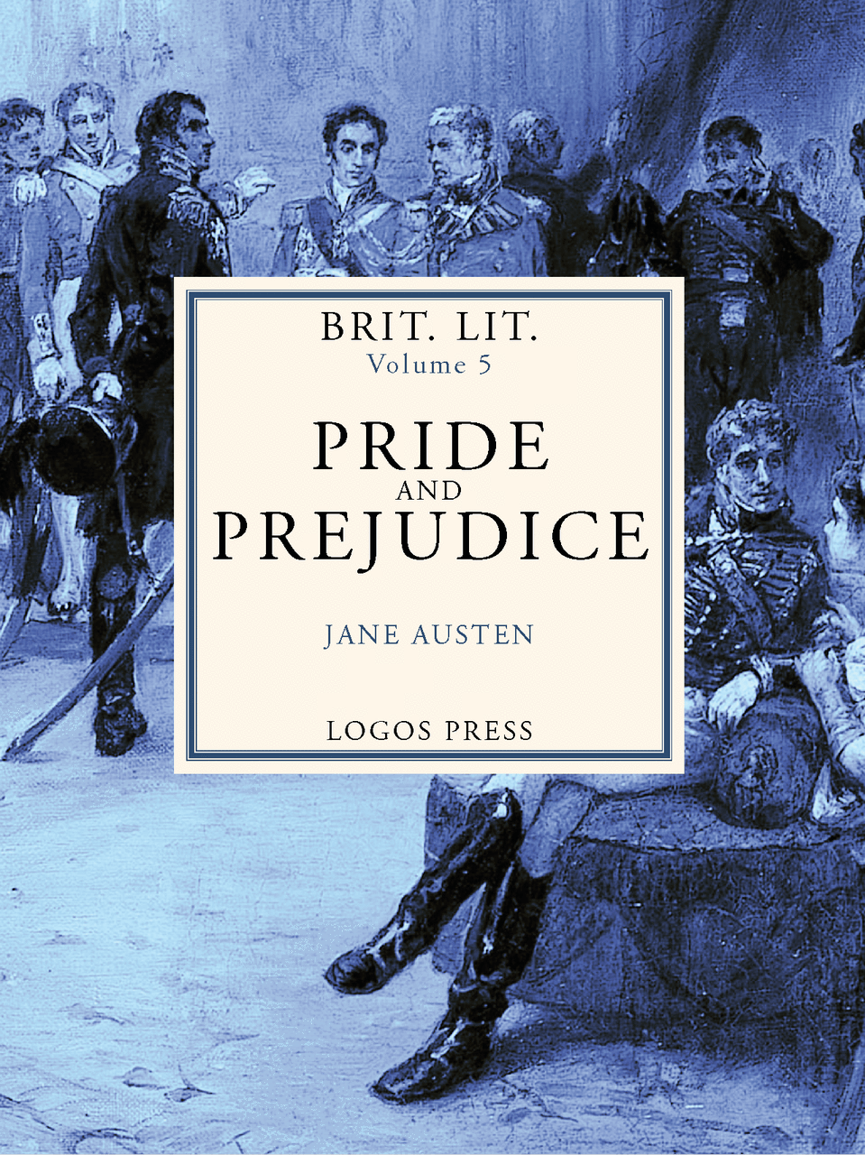9781591281481-brit-lit-vol-v-pride-and-prejudice-rebekah-merkle