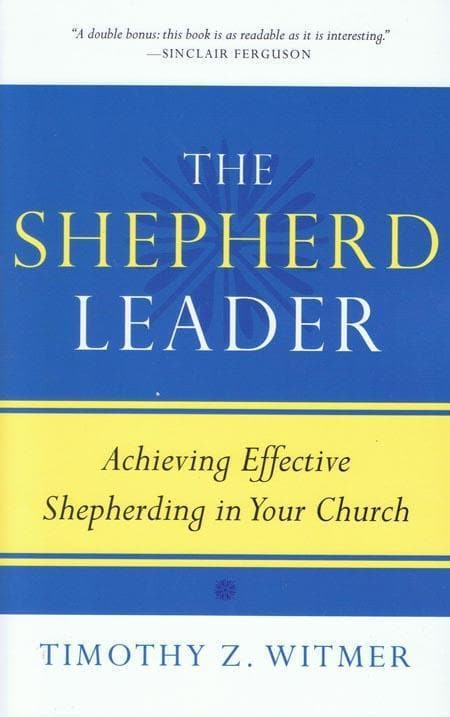 9781596381315-witmer-shepherd-leader