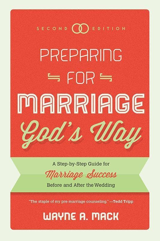 9781596389298-Mack-Preparing-for-marriage-god-s-way-second-edition