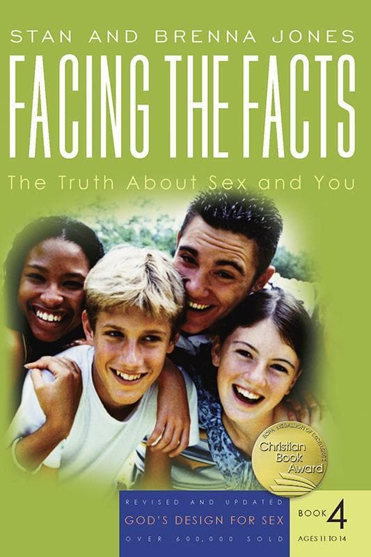 9781600060151-Jones-Facing-the-facts-Gods-design-for-sex-book-4-ages-11-to-14
