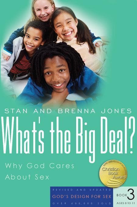 9781600060168-Jones-What-s-the-big-deal-God-s-design-for-sex-book-3-ages-8-to-11