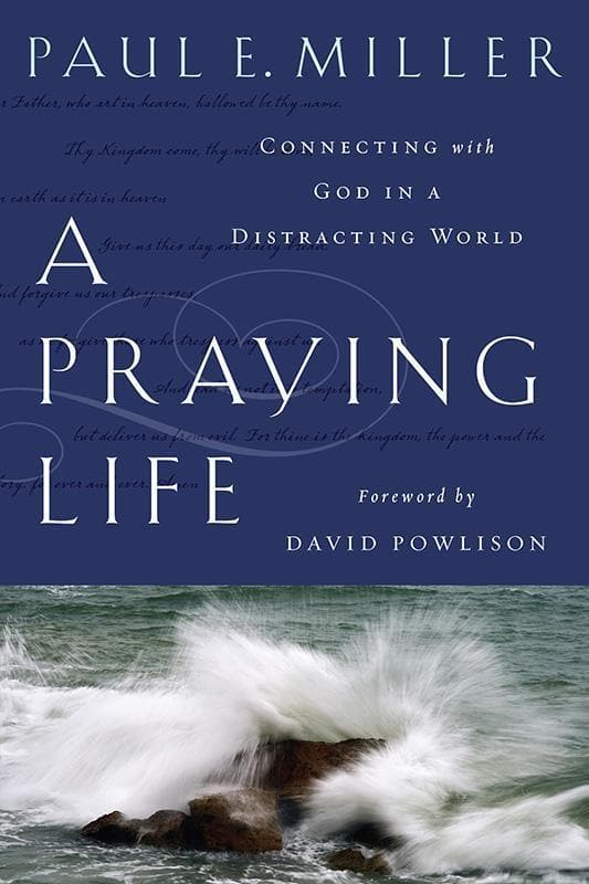 9781600063008-Miller-A-Praying-Life
