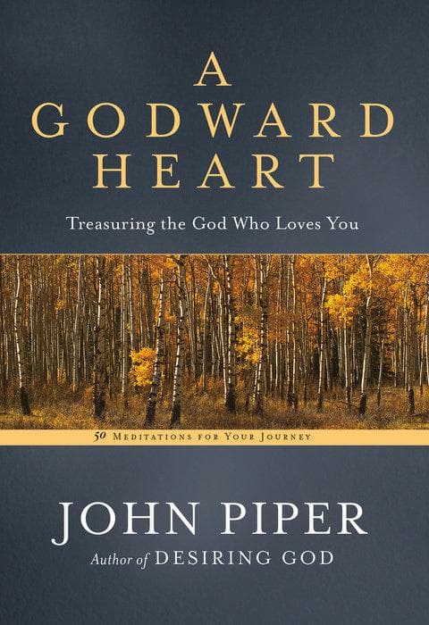 9781601425669-a-godward-heart-john-piper