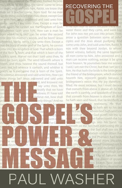 9781601781956-Washer-The-Gospels-power-and-message-Recovering-the-gospel