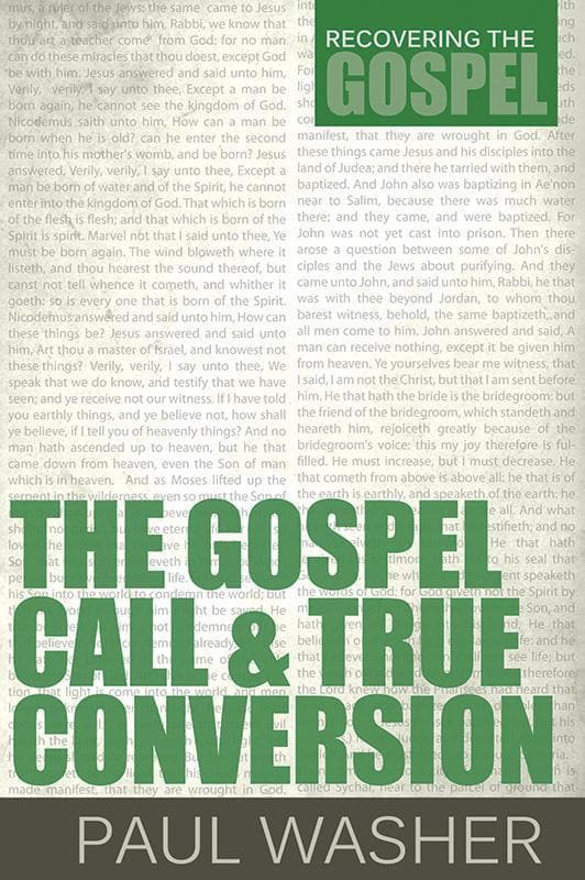 9781601782366-Washer-Gospel-call-and-true-conversion