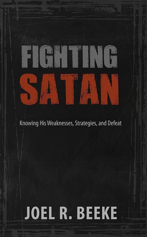 9781601784117-Beeke-Fighting-satan
