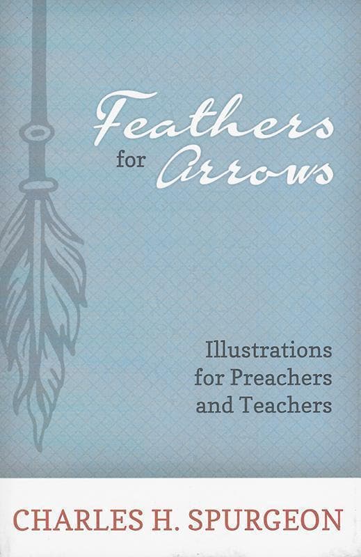9781601785046-Spurgeon-Feathers-for-arrows