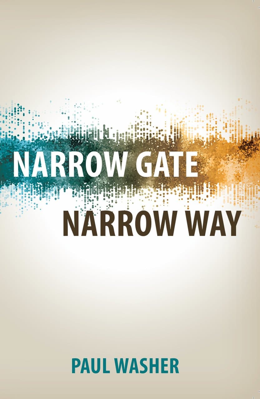 9781601786296-narrow-gate_-narrow-way-paul-washer