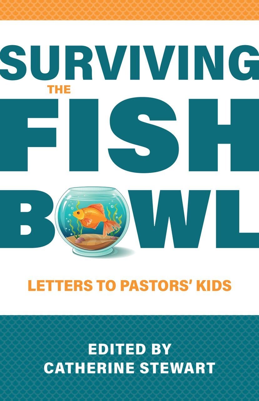 9781601788344-surviving-the-fishbowl-letters-to-pastors-kids