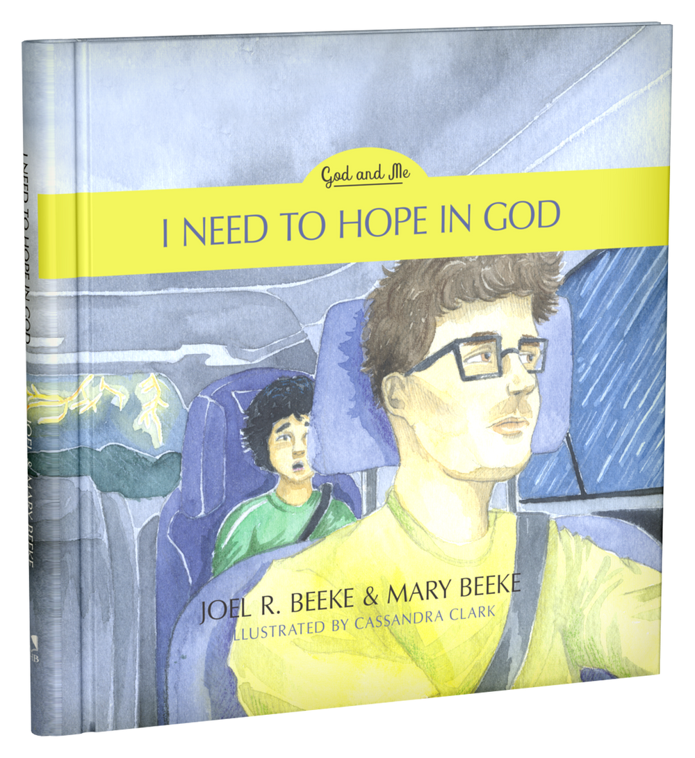 9781601788702-i-need-to-hope-in-god-book-2-joel-r-beeke-and-mary-beeke