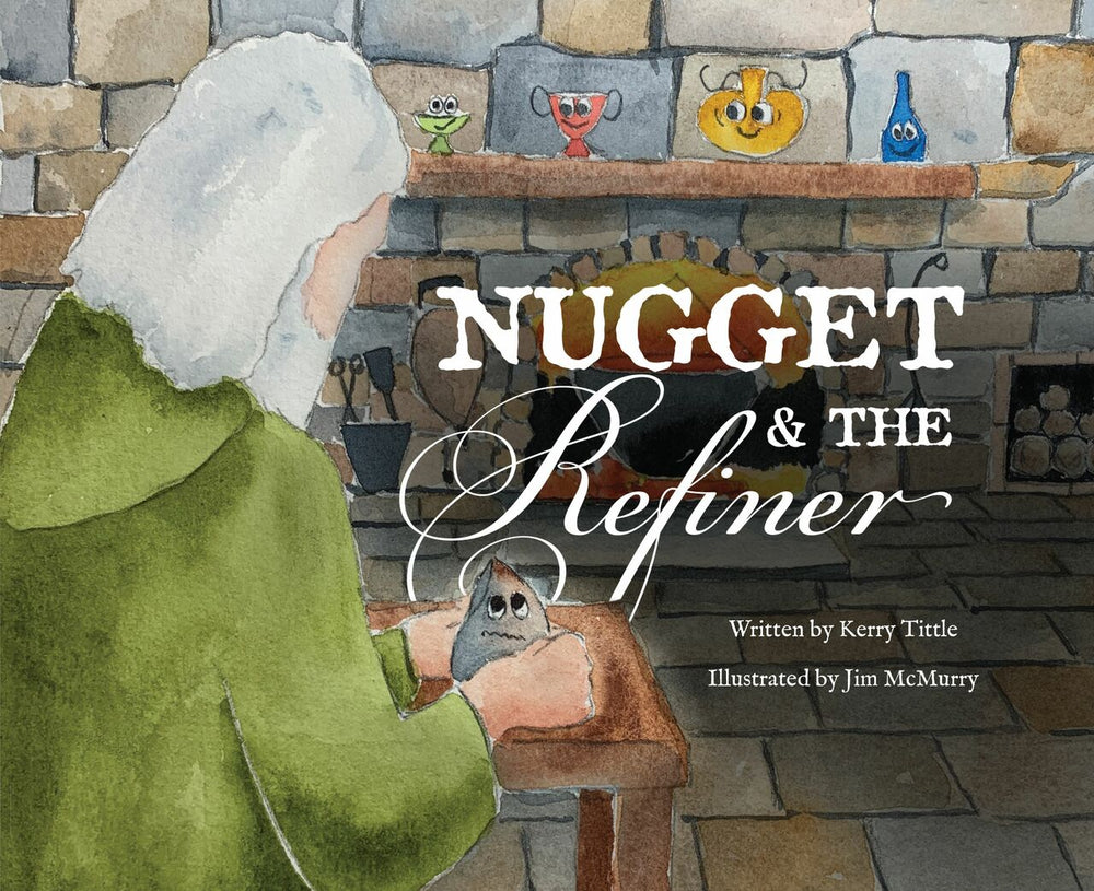 9781601789020-nugget-and-the-refiner-kerry-tittle