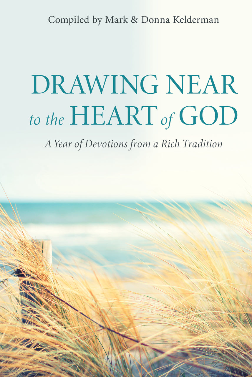 9781601789594-drawing-near-to-the-heart-of-god-mark-and-donna-kelderman