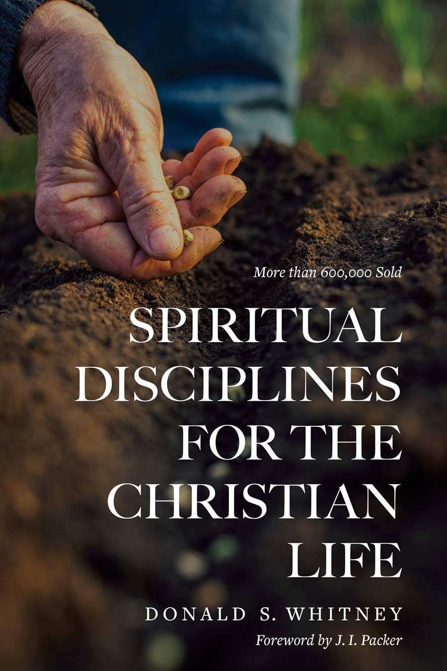 9781615216178-spiritual-disciplines-for-the-christian-life-whitney-donald-s1