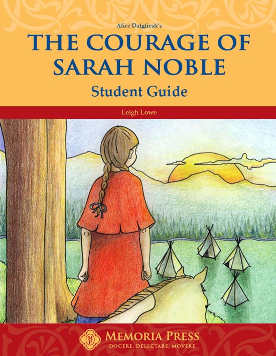 9781615380411-courage-of-sarah-noble-the-student-study-guide-leigh-lowe