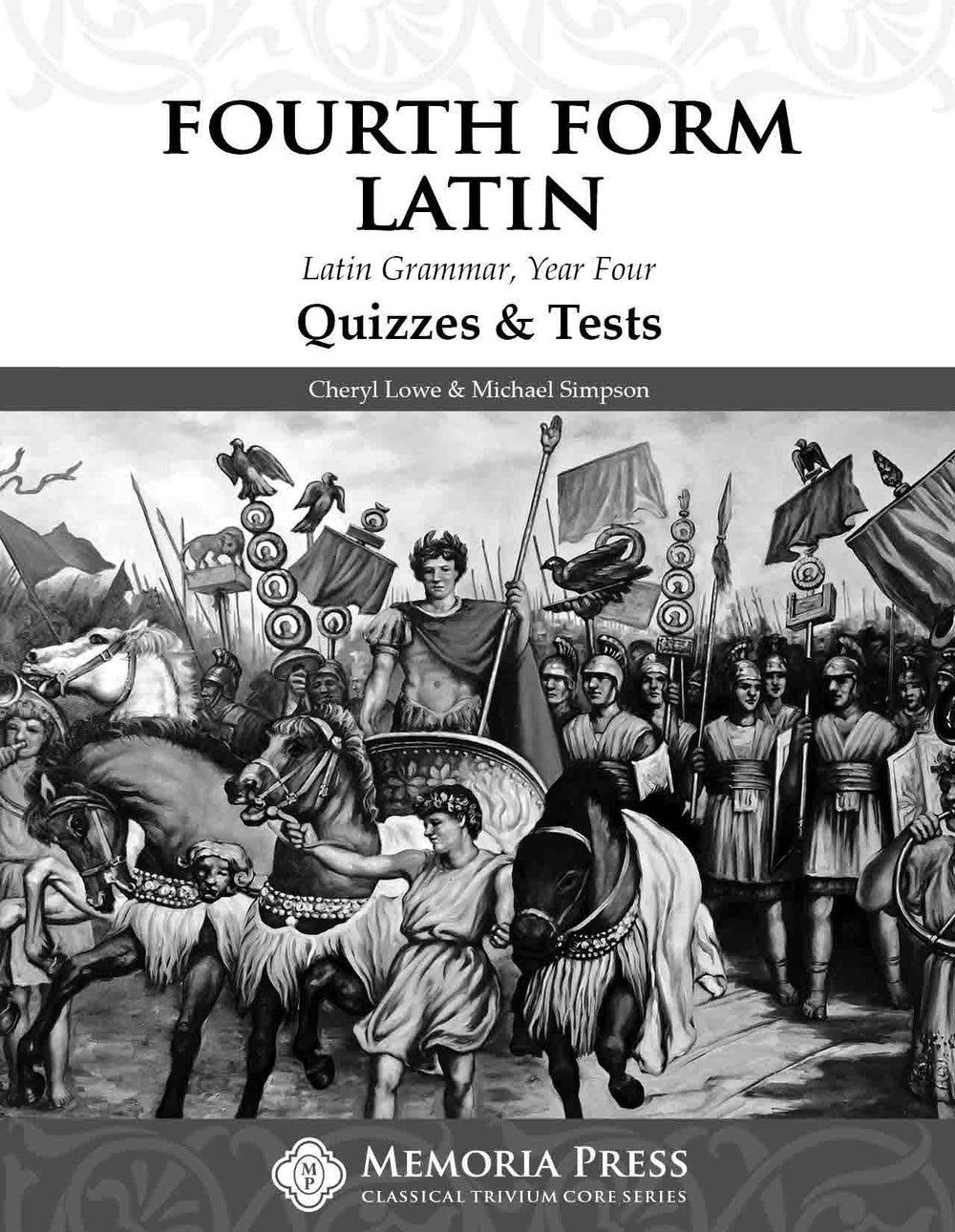 9781615382095-fourth-form-latin-quizzes-_-tests-cheryl-lowe-michael-simpson