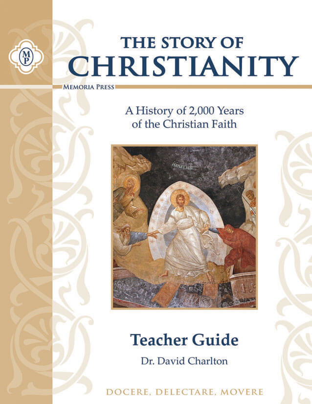 9781615384723-story-of-christianity-teacher-guide-dr-david-p-charlton