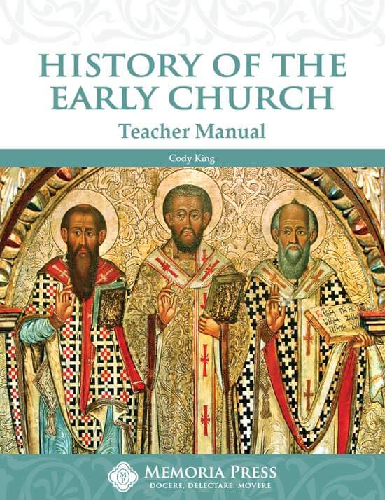 9781615385713-history-of-the-early-church-teacher-manual-cody-king