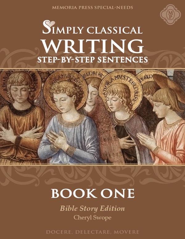 9781615387175-simply-classical-writing-book-one-bible-story-edition-cheryl-swope