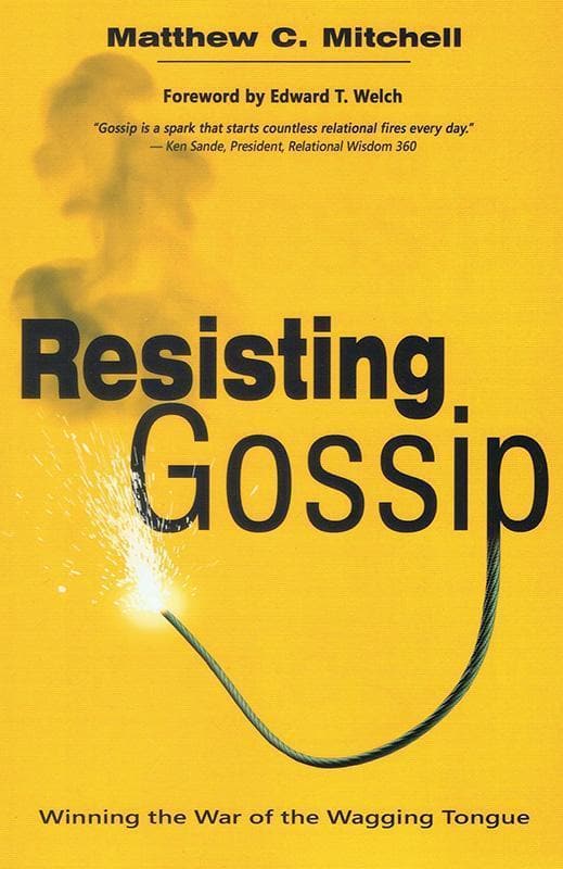 9781619580763-Mitchell-Resisting-gossip-Winning-the-war