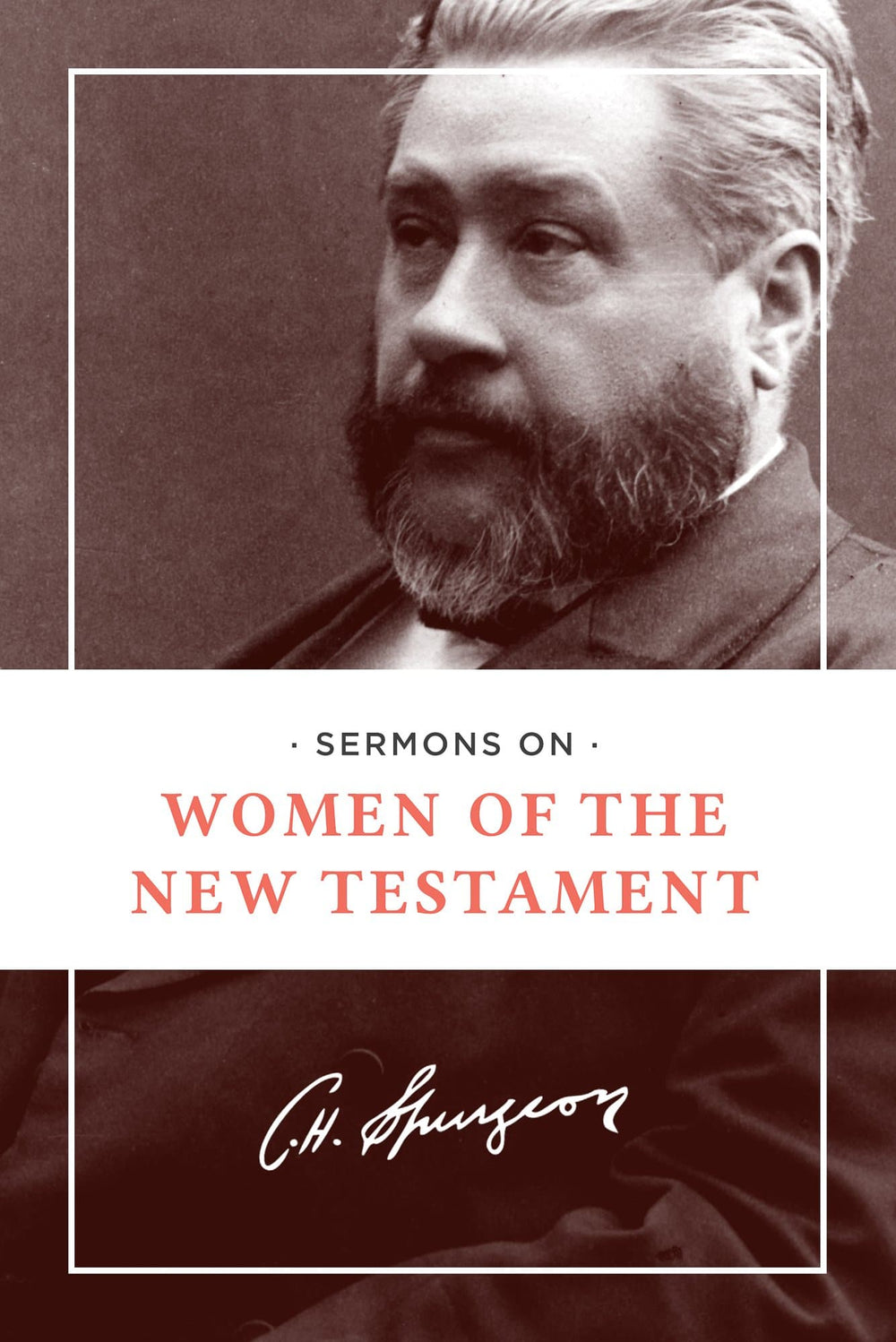 9781619708112-sermons-on-women-of-the-new-testament-charles-h-spurgeon