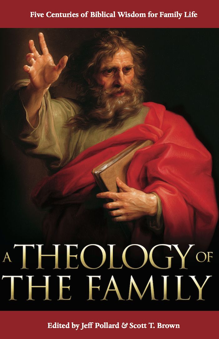 9781624180460-theology-of-the-family-a-jeff-pollard-scott-brown