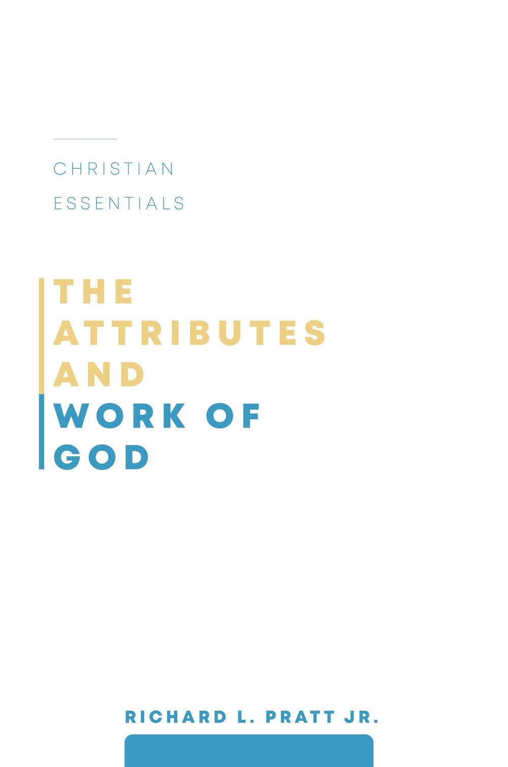 9781629954707-attributes-and-work-of-god-the-richard-l-pratt-jr