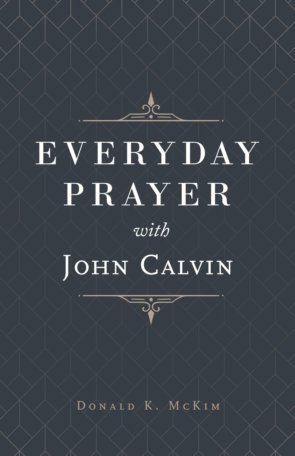 9781629956701-everyday-prayer-with-john-calvin-Donald-K-McKim