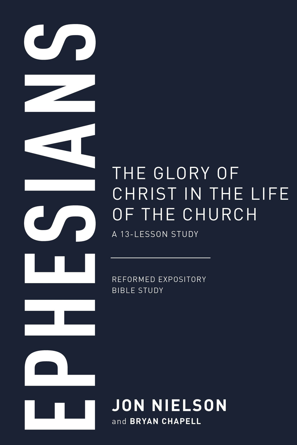 9781629958354-ephesians-the-glory-of-christ-in-the-life-of-the-church-a-13-lesson-study