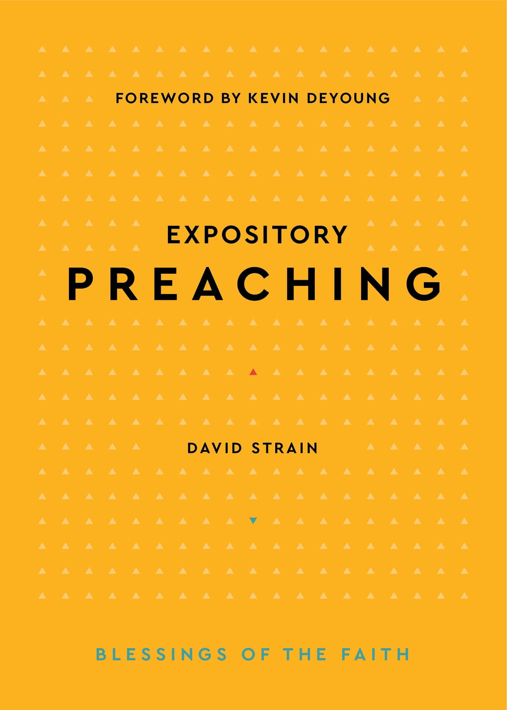 9781629958507-expository-preaching-david-strain