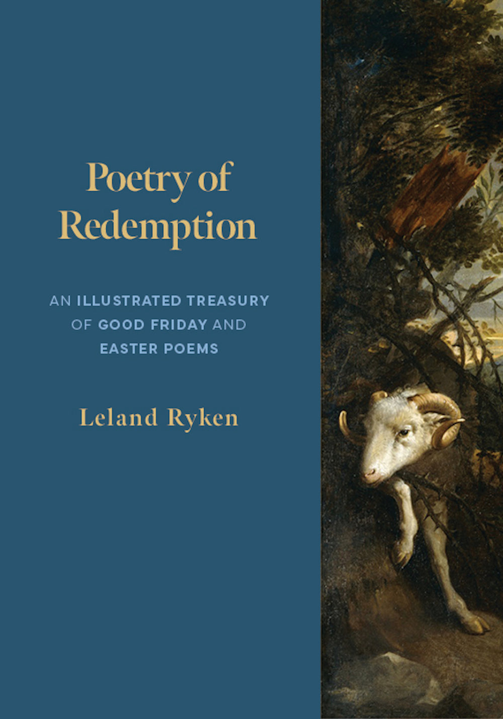 9781629959757-poetry-of-redemption-an-illustrated-treasury-of-good-friday-and-easter-poems-leland-ryken