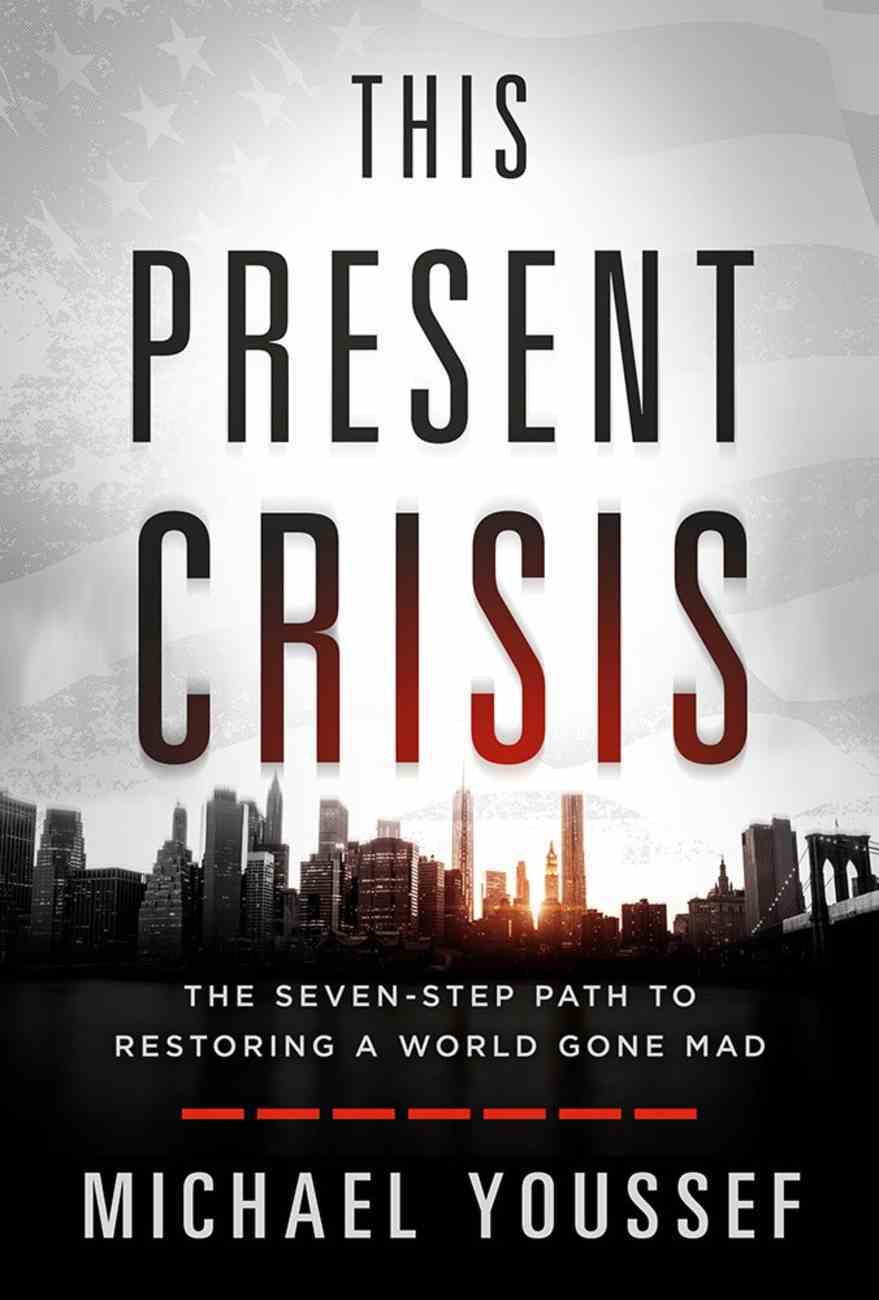 9781629998640-this-present-crisis-michael-youssef