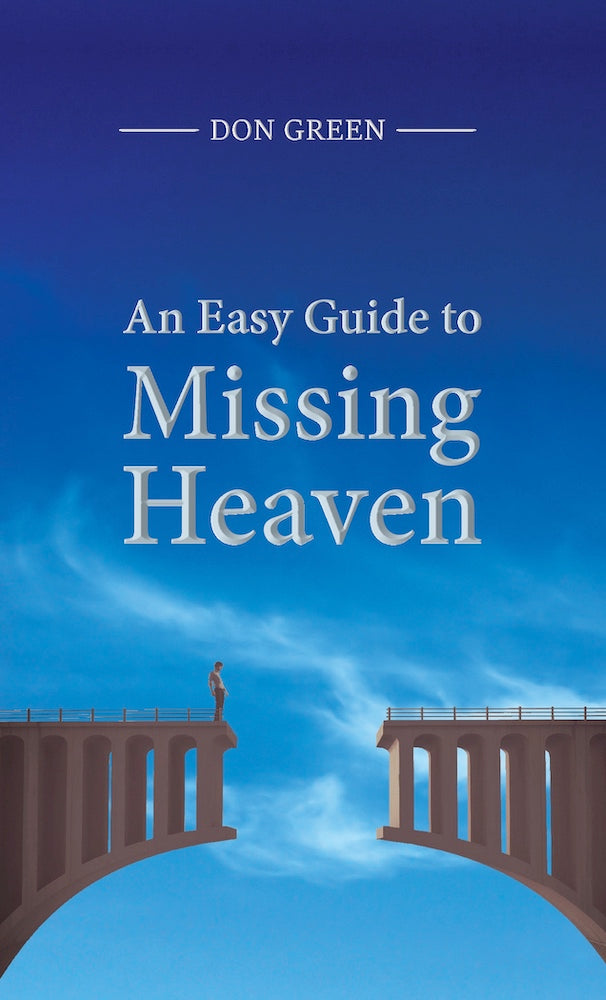 9781633423664-easy-guide-to-missing-heaven-an-don-green