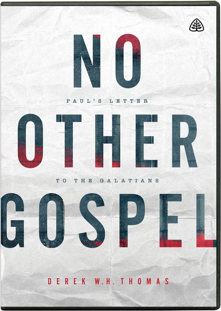 9781642892475-no-other-gospel-pauls-letter-to-the-galatians-dvd-derek-wh-thomas